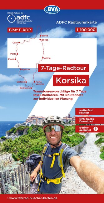 ADFC-Radtourenkarte F-KOR 7-Tage-Radtour Korsika, 1:100.000, reiß- und wetterfest, E-Bike geeignet, GPS-Tracks Download, mit Kil