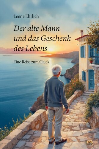 Der alte Mann und das Geschenk des Lebens