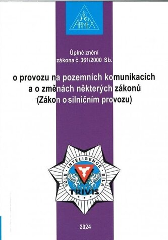 Zákon o provozu na pozemních komunikacích (Zákon o silničním provozu) č. 361/2000 Sb.