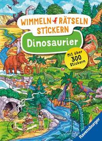 Wimmeln, Rätseln, Stickern: Dinosaurier