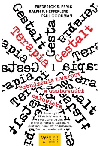 To, co seksualne. O terapii Gestalt poza słowami