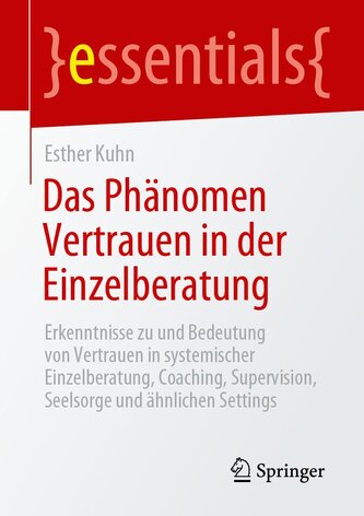 Das Phänomen Vertrauen in der Einzelberatung