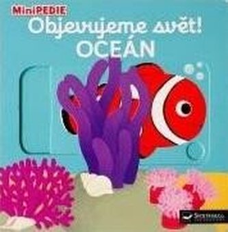 MiniPEDIE Objevujeme svět! Oceán