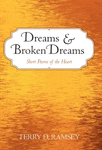 Dreams and Broken Dreams
