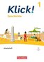 Klick! Band 1: 5./6. Schuljahr - Geschichte - Fachhefte für alle Bundesländer - Ausgabe ab 2024 - Arbeitsheft mit digitalen Medi