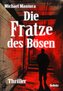 Die Fratze des Bösen - Thriller