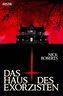 Das Haus des Exorzisten