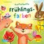 Maxi Pixi 461: VE 5: Kunterbunte Frühlingsfarben (5 Exemplare)