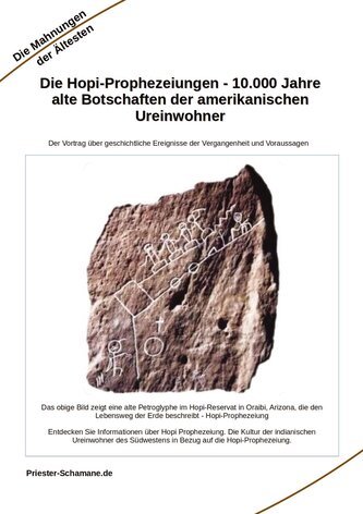 Die Hopi-Prophezeiungen - 10.000 Jahre alte Botschaften der amerikanischen Ureinwohner