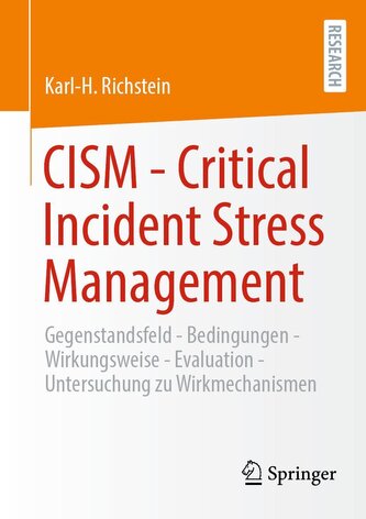 CISM  - Critical Incident Stress Management