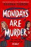 Mondays Are Murder