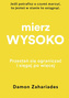 Mierz wysoko
