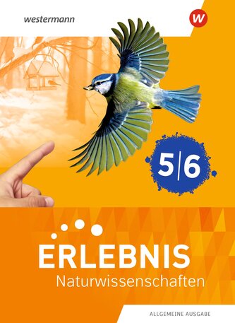 Erlebnis Naturwissenschaften 5/6. Schulbuch. Allgemeine Ausgabe