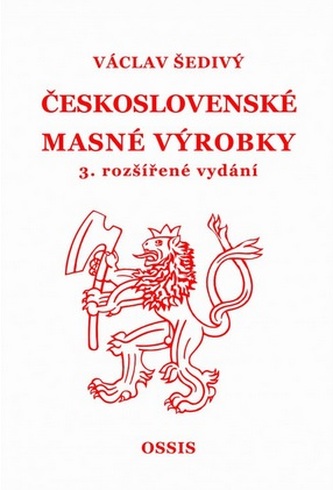 Československé masné výrobky (3. rozšířené vydání)