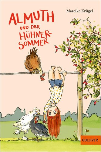Almuth und der Hühnersommer