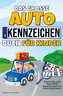 Das große Autokennzeichen Buch für Kinder