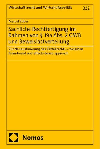 Sachliche Rechtfertigung im Rahmen von § 19a Abs. 2 GWB und Beweislastverteilung