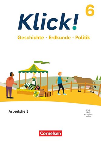 Klick! 6. Schuljahr - Geschichte, Erdkunde, Politik - Fachhefte für alle Bundesländer - Ausgabe ab 2024 - Arbeitsheft mit digita