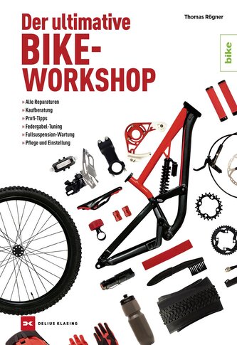 Der ultimative Bike-Workshop