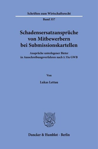 Schadensersatzansprüche von Mitbewerbern bei Submissionskartellen