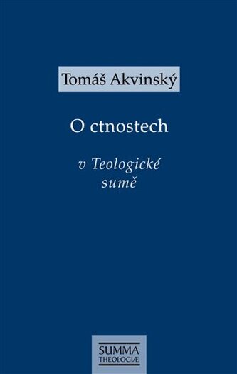 O ctnostech v Teologické sumě