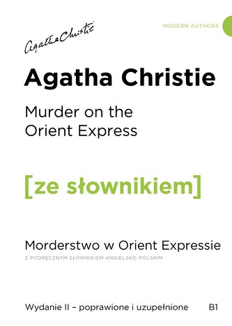 Murder on the Orient Express. Morderstwo w Orient Expressie z podręcznym słownikiem angielsko-polskim