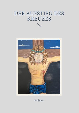 Der Aufstieg des Kreuzes