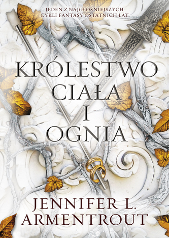 Królestwo ciała i ognia. Krew i popiół. Tom 2. Jennifer L. Armentrout