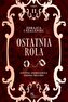 Ostatnia rola. Zdrajca i szaleniec. Tom 2 cz. 2