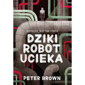 Dziki robot ucieka wyd. 2