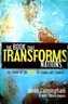 The Book That Transforms Nations: The Power of the Bible to Change Any Country