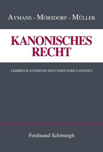 Kanonisches Recht Band I-IV. Plus Ergänzungsband