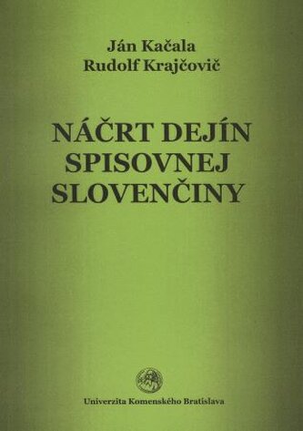 Náčrt dejín spisovnej slovenčiny
