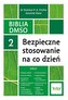Biblia DMSO 2. Bezpieczne stosowanie na co dzień