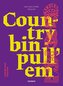 Country bin pull'em