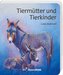 Tiermütter und Tierkinder