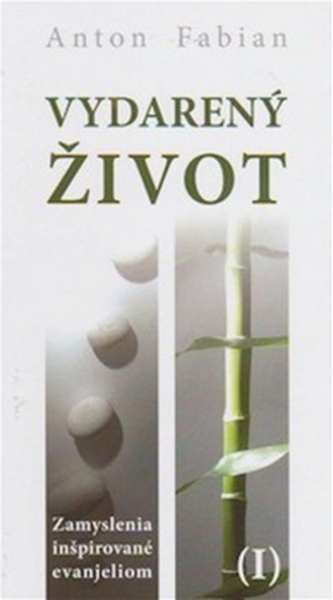 Vydarený život I.