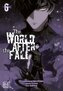 The World After the Fall 6