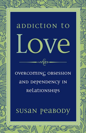 Addiction to Love