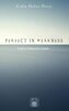 Perfect in Weakness