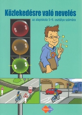 Dopravná výchova pre 5. až 9. roč. ZŠ s vyučovacím jazykom maďarským
