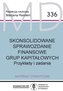 Skonsolidowane sprawozdanie finansowe grup kapitałowych. Przykłady i zadania