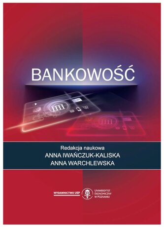 Bankowość/Anna Iwańczuk-Kaliska