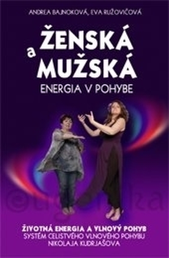 Ženská a mužská energia v pohybe