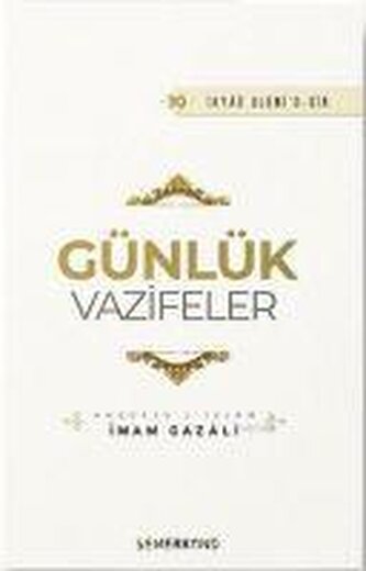 Günlük Vazifeler - Ihyaü Ulumid-din