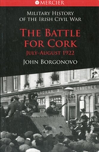 The Battle for Cork