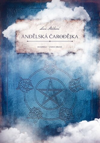 Andělská čarodějka - Kvadriga 2