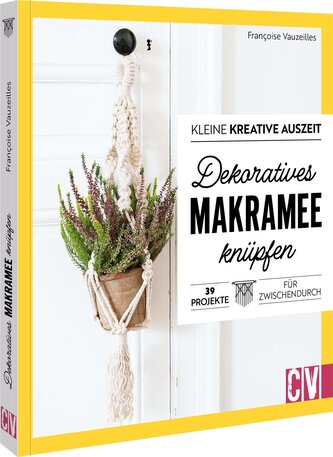 Kleine kreative Auszeit: Dekoratives Makramee knüpfen