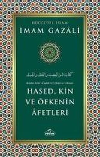 Hased, Kin ve Öfkenin Afetleri