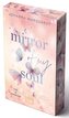 Mirror Of My Soul. Fee & Aurelian (Erstauflage exklusiv mit Farbschnitt)